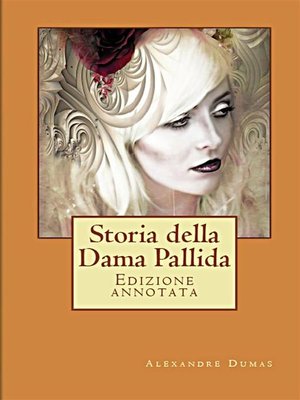 cover image of Storia della Dama Pallida